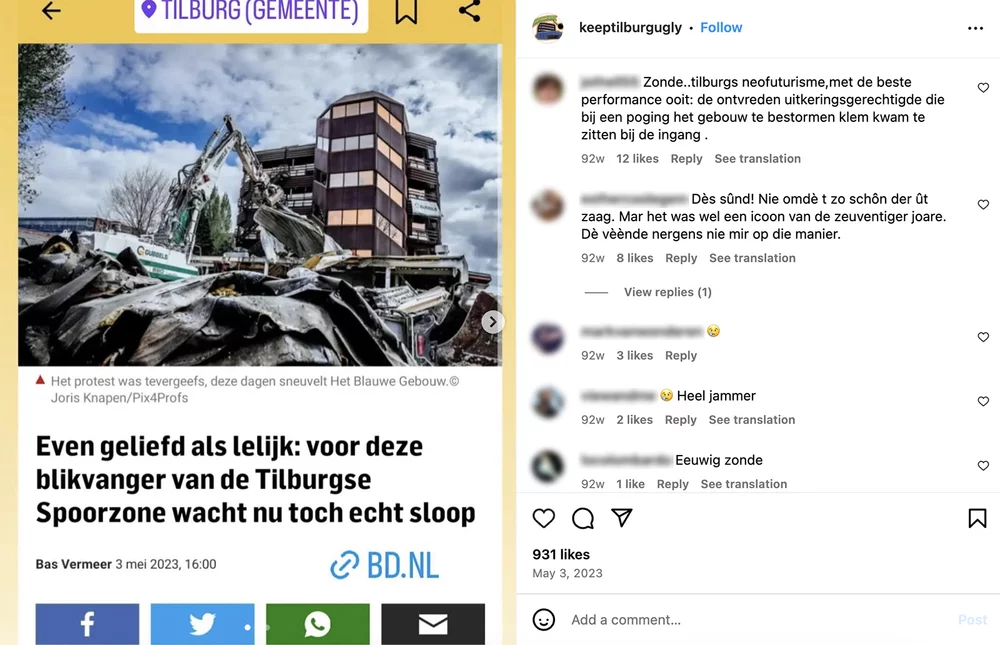 Instagram post by @keeptilburgugly about the demolition of The blue building